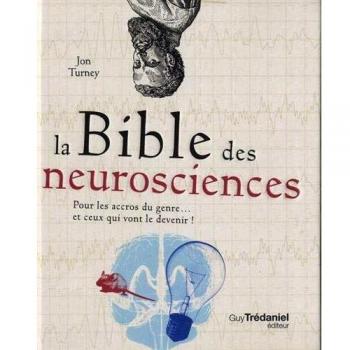 bible des neurosciences (La)