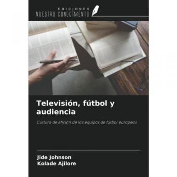 Johnson, Jide: Televisión, fútbol y audiencia