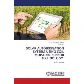 SOLAR AUTOIRRIGATION SYSTEM USING SOIL MOISTURE SENSOR TECHNOLOGY