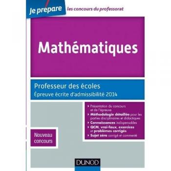 Mathématiques - Professeur des écoles - Épreuve écrite d'admissibilité 2014 - Nouveau concours: Nouveau concours