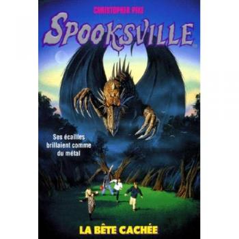 Christopher Pike Spooksville, Tome 12 : La Bête Cachée