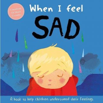 When I Feel Sad by Dr Sharie Coombes
