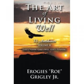 The Art of Living Well