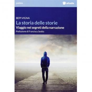 La storia delle storie. Viaggio nei segreti della narrazione