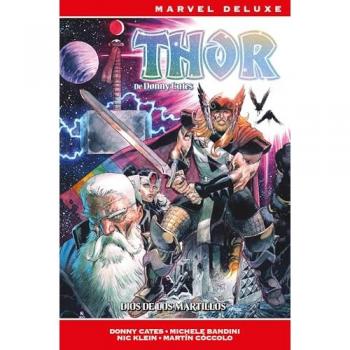 Thor de donny cates 02 dios de los martillos (marvel now! deluxe)