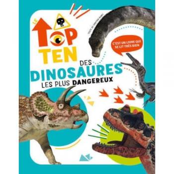 Top 10 des Dinosaures les Plus Dangereux - Cristina Maria Banfi