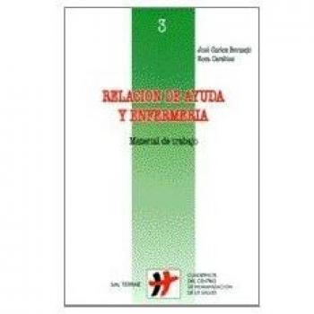 Relación de ayuda y enfermería - material de trabajo