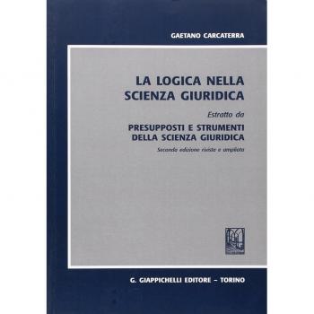 Presupposti e strumenti della scienza giuridica