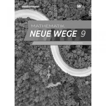 Mathematik Neue Wege SI 9. Lösungen. Für Hamburg