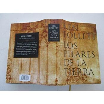LOS PILARES DE LA TIERRA - Ken Follett
