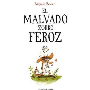 EL MALVADO ZORRO FEROZ