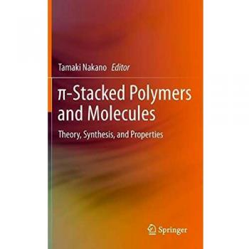 -Stacked Polymers and Molecules