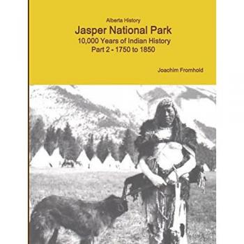 Alberta History Jasper National Park