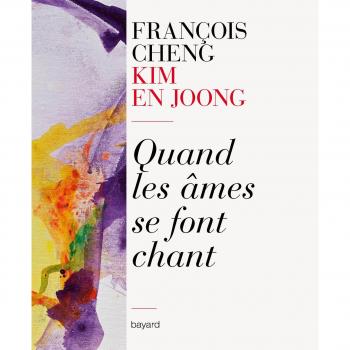 François Cheng Quand Les Âmes Se Font Chant