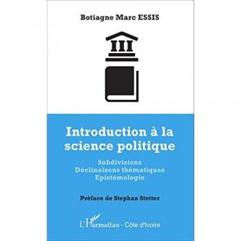 Introduction à la science politique: Subdivisions Déclinaisons thématiques Epistémologie