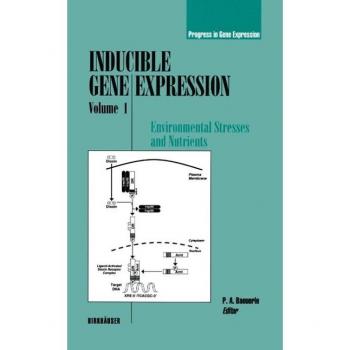 Inducible Gene Expression, Volume 1