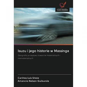 Isuzu i jego historie w Massinga: Geografia przepływu towarów materialnych i niematerialnych: Geografia przep¿ywu towarów materialnych i niematerialnych
