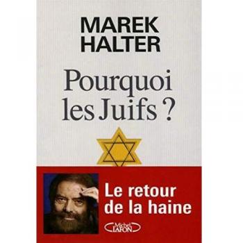 Pourquoi les Juifs ?