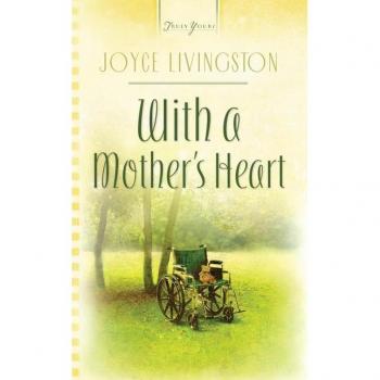 With A Mother's Heart