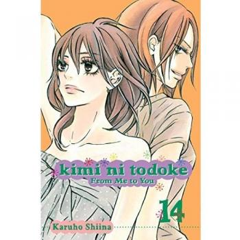 Kimi Ni Todoke : From Me to You, Vol. 14, by Karuho Shiina