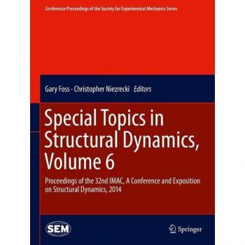 Vitalsource Technologies, Inc. Special Topics in Structural Dynamics, Volume 6