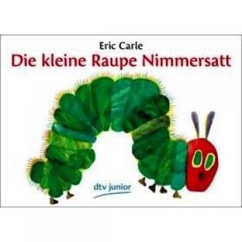Die kleine Raupe Nimmersatt