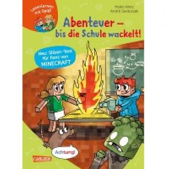 Minecraft Silben-Geschichte: Abenteuer – bis die Schule wackelt!, Libro per bambini di André Sedlaczek, Heiko Wolz