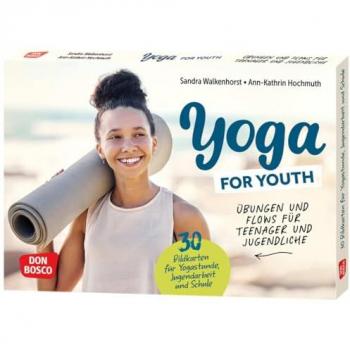 Jugend-Yoga: Bewegungen und Flows für Teens