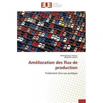 Amélioration des flux de production