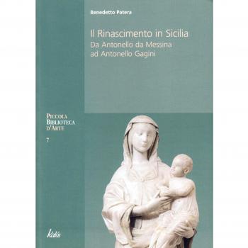 RINASCIMENTO IN SICILIA. DA ANTONELLO DA MESSINA AD ANTONELLO GAGINI. EDIZ. ILLUSTRATA (IL)