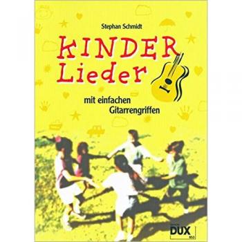 Kinderlieder mit einfachen Gitarrengriffen