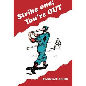 Strike One; You'Re Out