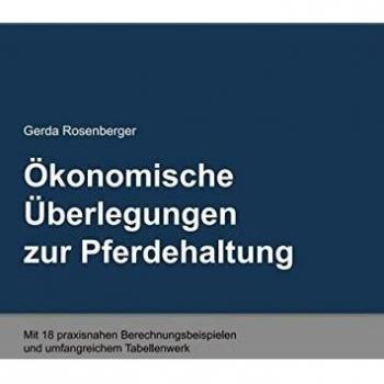 Ökonomische Überlegungen zur Pferdehaltung