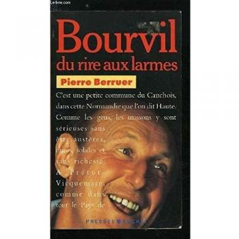 Pierre Berruer - Bourvil : Du rire aux larmes (Presses-Pocket) - Preis vom 18.09.2025 05:07:49 h