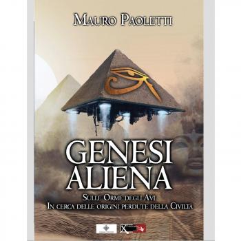 Genesi aliena. Sulle orme degli avi