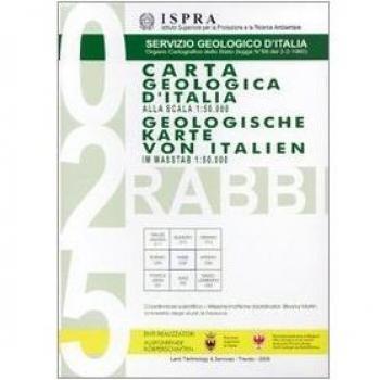 Carta geologica d'Italia alla scala 1:50.000 F°025 Rabbi con note illustrative. Ediz. italiana e tedesca