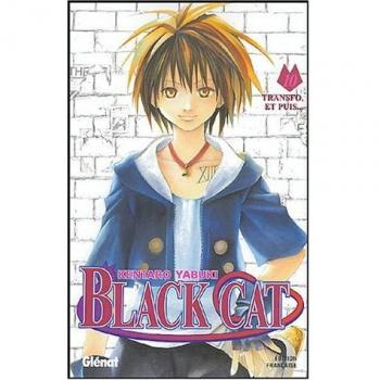 Black Cat - Tome 10 - Transfo, et puis...