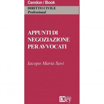 Appunti di negoziazione per avvocato