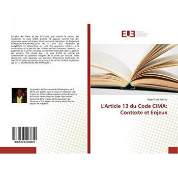 Tene Kankeu, Roger: L'Article 13 du Code CIMA: Contexte et Enjeux