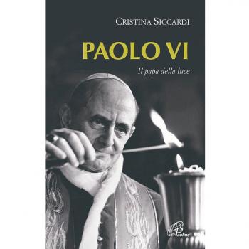 Paolo VI. Il papa della luce