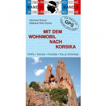 Mit dem Wohnmobil nach Korsika