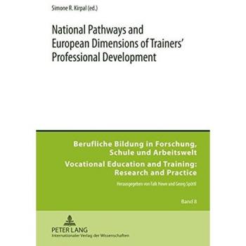 National Pathways and European Dimensions of Trainers’ Professional Development