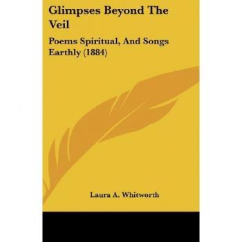Glimpses Beyond The Veil