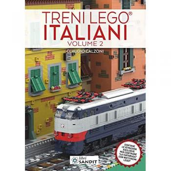 Treni Lego® italiani. Ediz. illustrata. Vol. 2: Contiene le istru...