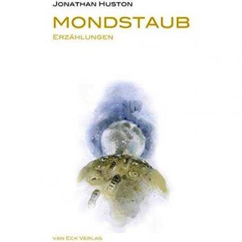 Mondstaub | Jonathan Huston | Buch