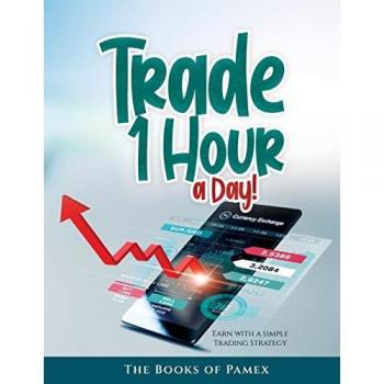 The Books of Pamex: Trade 1 Hour a Day!