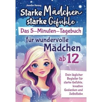 Herzog:Starke Mädchen, starke Gefühle -, Kinderbücher von Jennifer Herzog