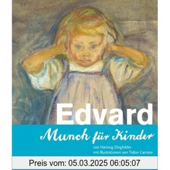Edvard, Munch für Kinder