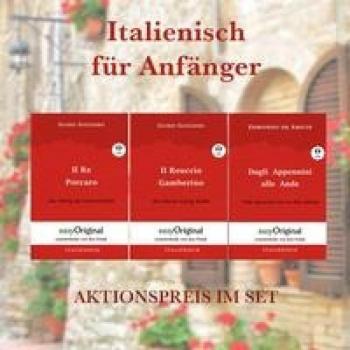 Italienisch für Anfänger: Zweisprachige Lesemethode mit Audio-Online (Ilya Frank)