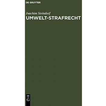 Umwelt-Strafrecht: (Sonderausgabe der Kommentierung der §§ 311c,d; 324-330d in der 11. Aufl. des Leipziger Kommentars zum Strafgesetzbuch)